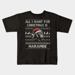 All I want For Christmas Is Harambe Kids T-Shirt